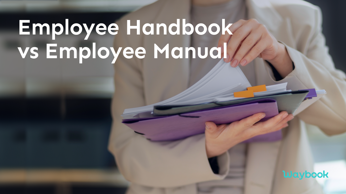 Employee Handbook vs Employee Manual: What's the difference?